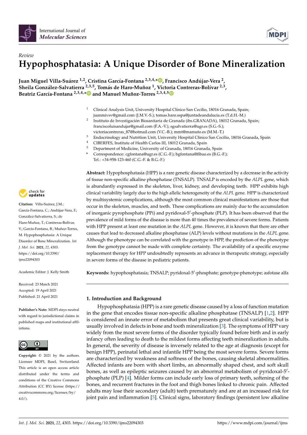 Hypophosphatasia: a Unique Disorder of Bone Mineralization