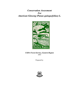 Conservation Assessment for American Ginseng (Panax Quinquefolius) L