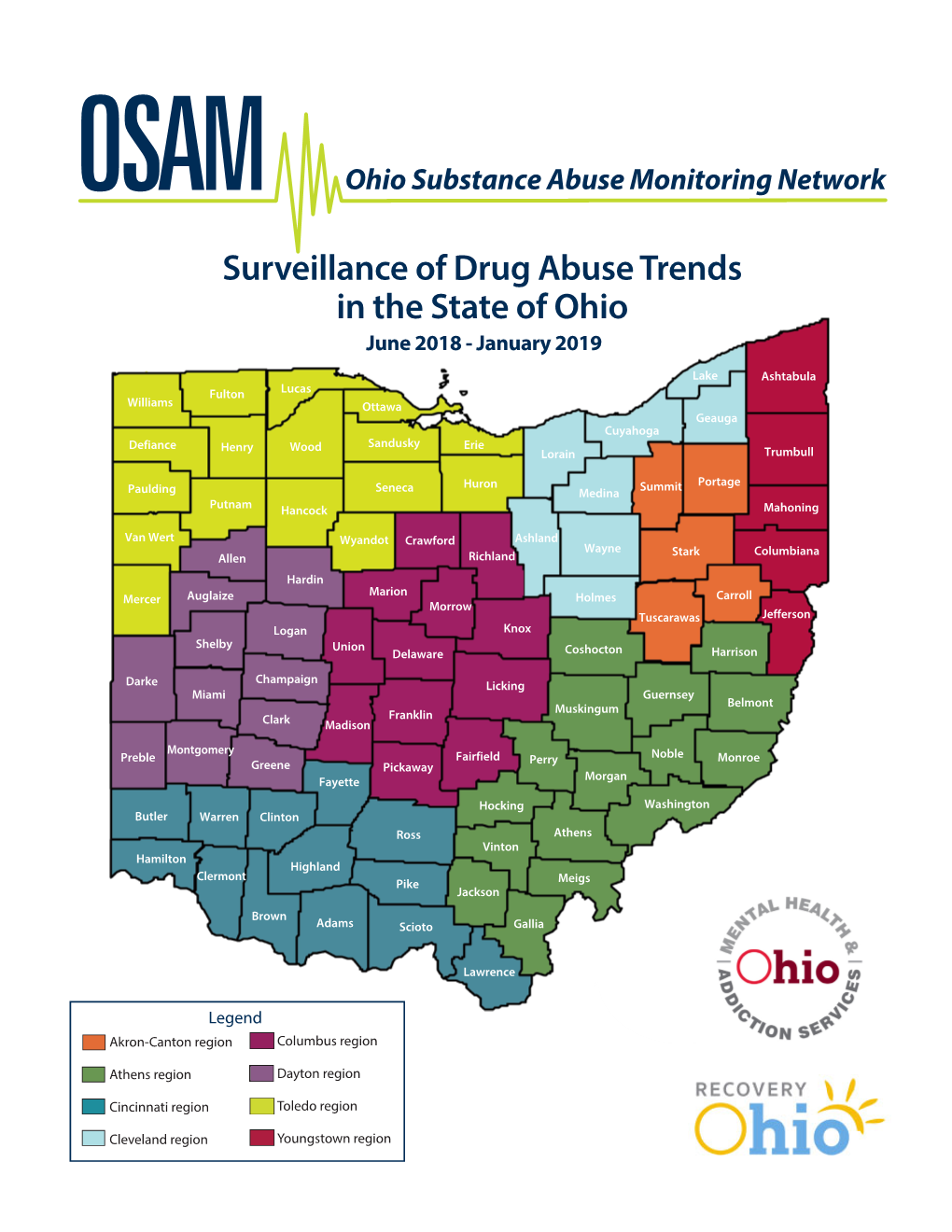 Surveillance of Drug Abuse Trends in the State of Ohio June 2018 - January 2019