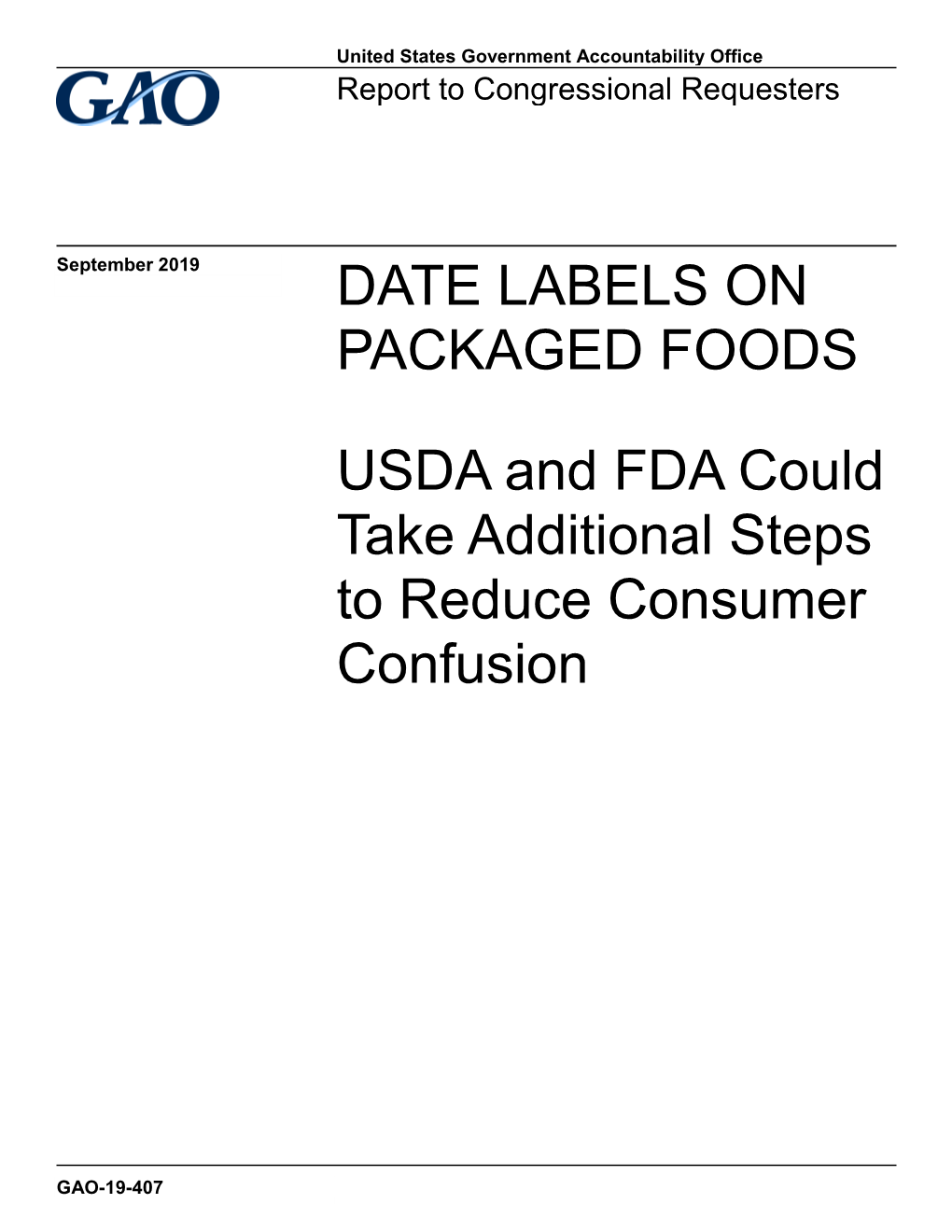 Date Labels on Packaged Foods, USDA and FDA Could Take