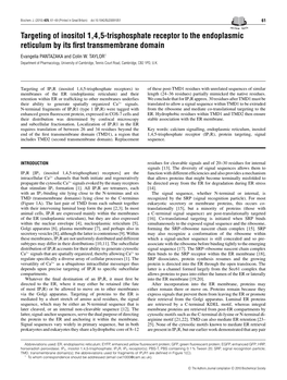 Targeting of Inositol 1,4,5-Trisphosphate Receptor to the Endoplasmic Reticulum by Its ﬁrst Transmembrane Domain Evangelia PANTAZAKA and Colin W