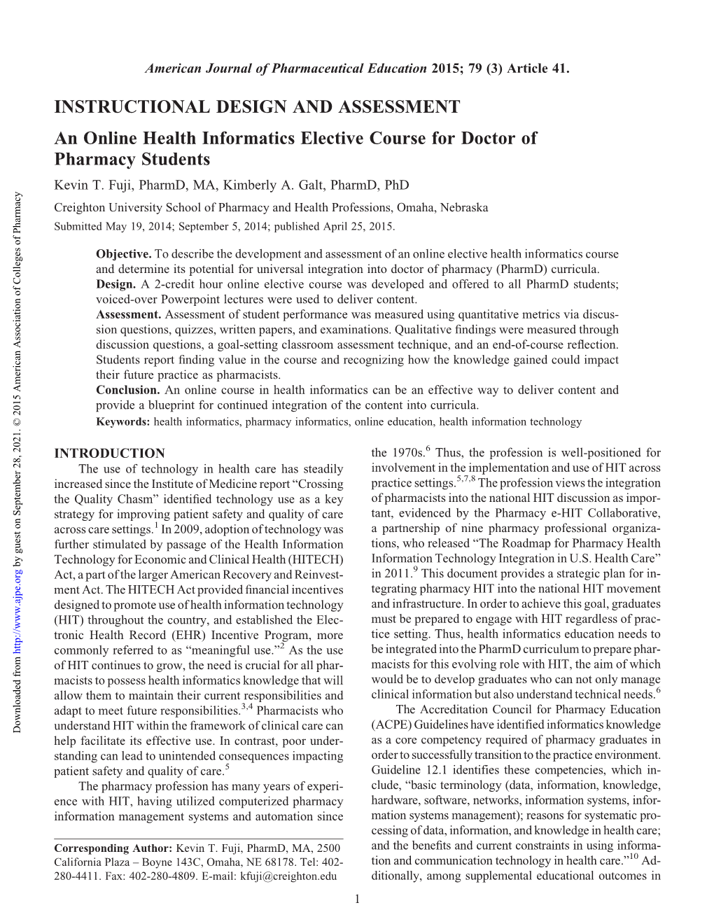 An Online Health Informatics Elective Course for Doctor of Pharmacy Students Kevin T