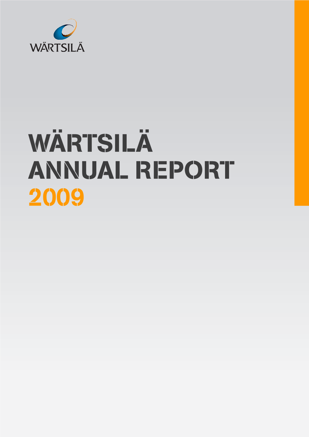 Wärtsilä Annual Report 2009 Wärtsilä Annual Report 2009