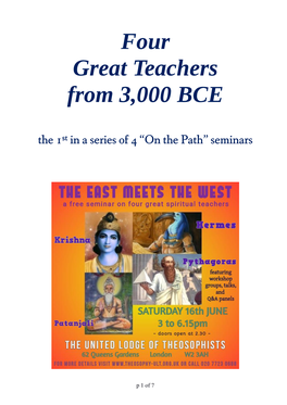 Four Great Teachers from 3,000 BCE the 1St in a Series of 4 “On the Path” Seminars