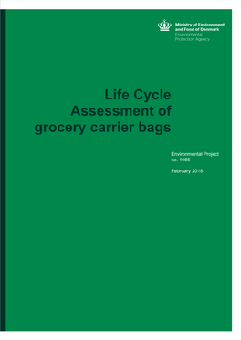 Life Cycle Assessment of Grocery Carrier Bags
