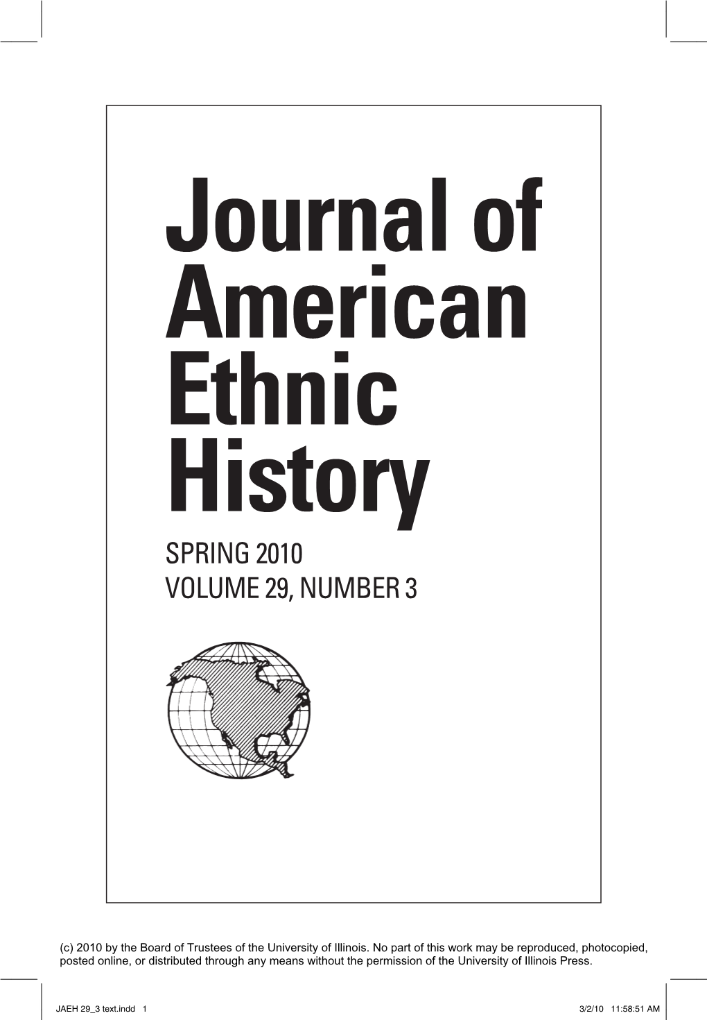 Journal of American Ethnic History SPRING 2010 VOLUME 29, NUMBER 3