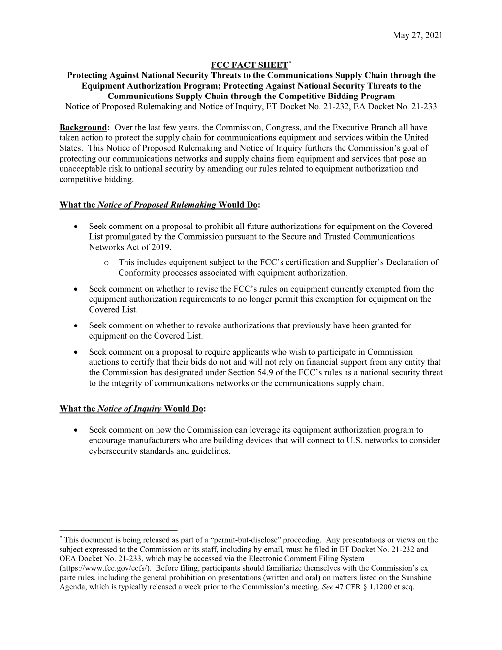 May 27, 2021 FCC FACT SHEET* Protecting Against National Security Threats to the Communications Supply Chain Through the Equipme