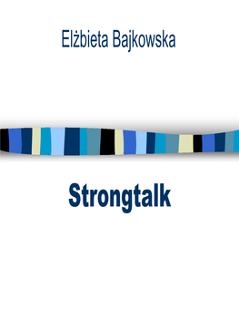 Strongtalk Plan Prezentacji