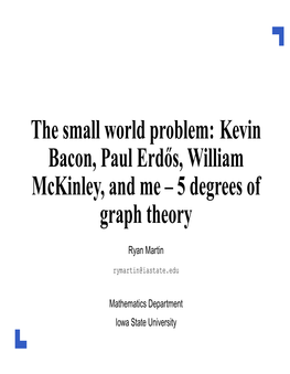 Kevin Bacon, Paul Erd˝Os, William Mckinley