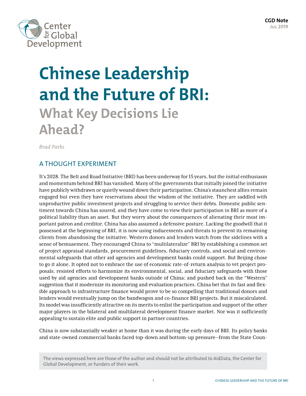 Chinese Leadership and the Future of BRI: What Key Decisions Lie Ahead?