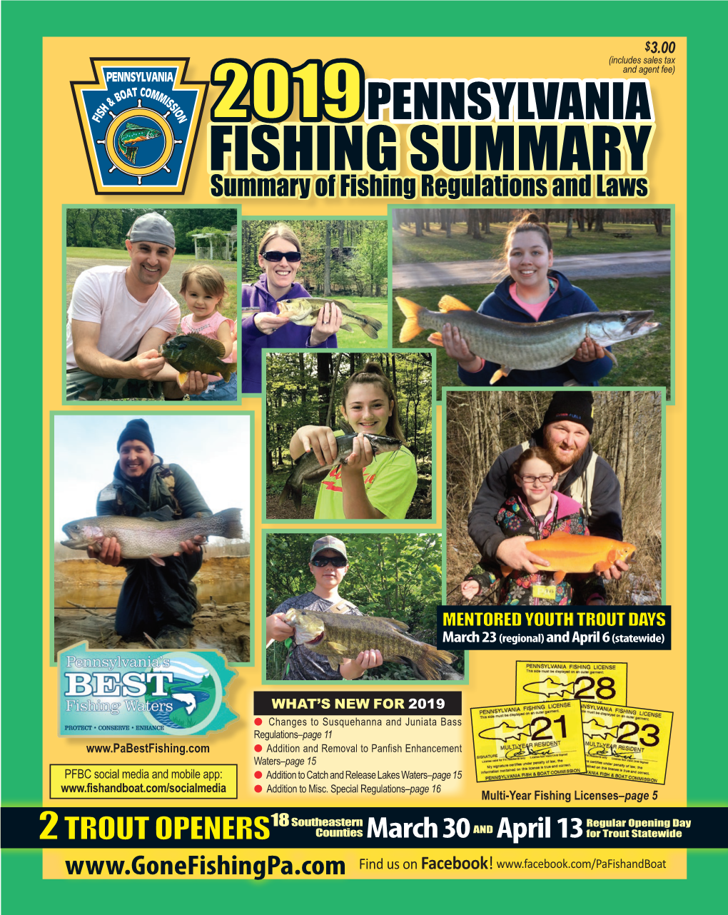 2019PENNSYLVANIA FISHING SUMMARY Summary of Fishing Regulations and Laws