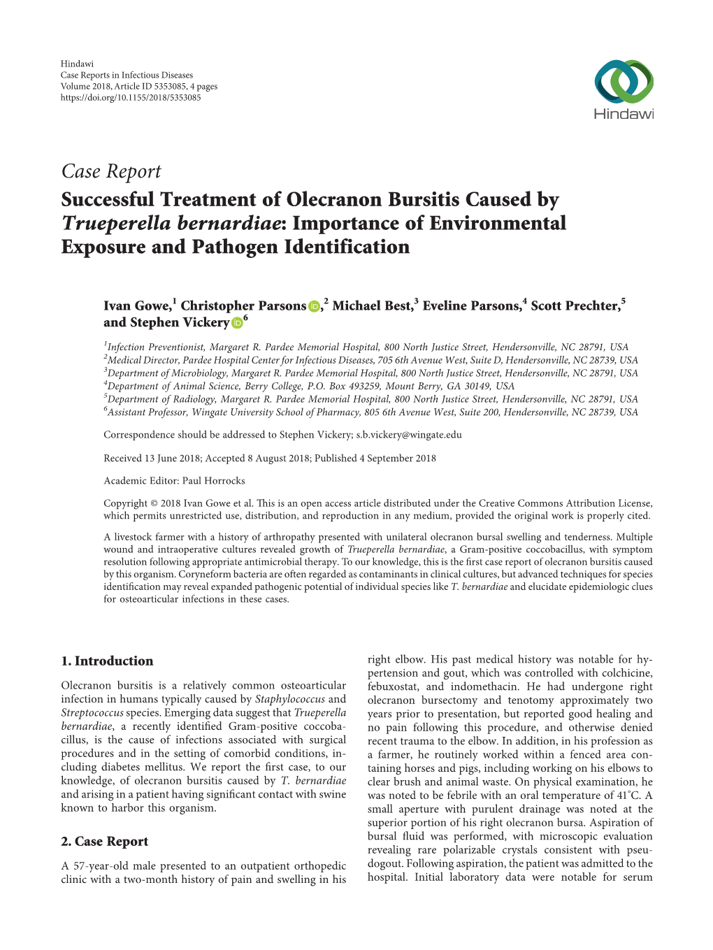 Successful Treatment of Olecranon Bursitis Caused by Trueperella Bernardiae: Importance of Environmental Exposure and Pathogen Identification