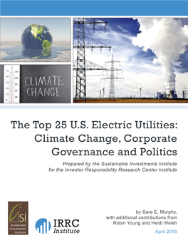 The Top 25 U.S. Electric Utilities: Climate Change, Corporate Governance and Politics