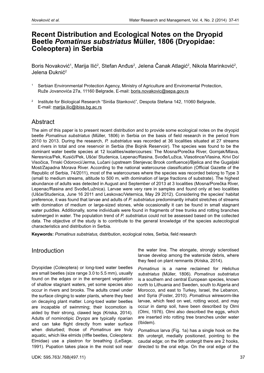 Recent Distribution and Ecological Notes on the Dryopid Beetle Pomatinus Substriatus Müller, 1806 (Dryopidae: Coleoptera) in Serbia