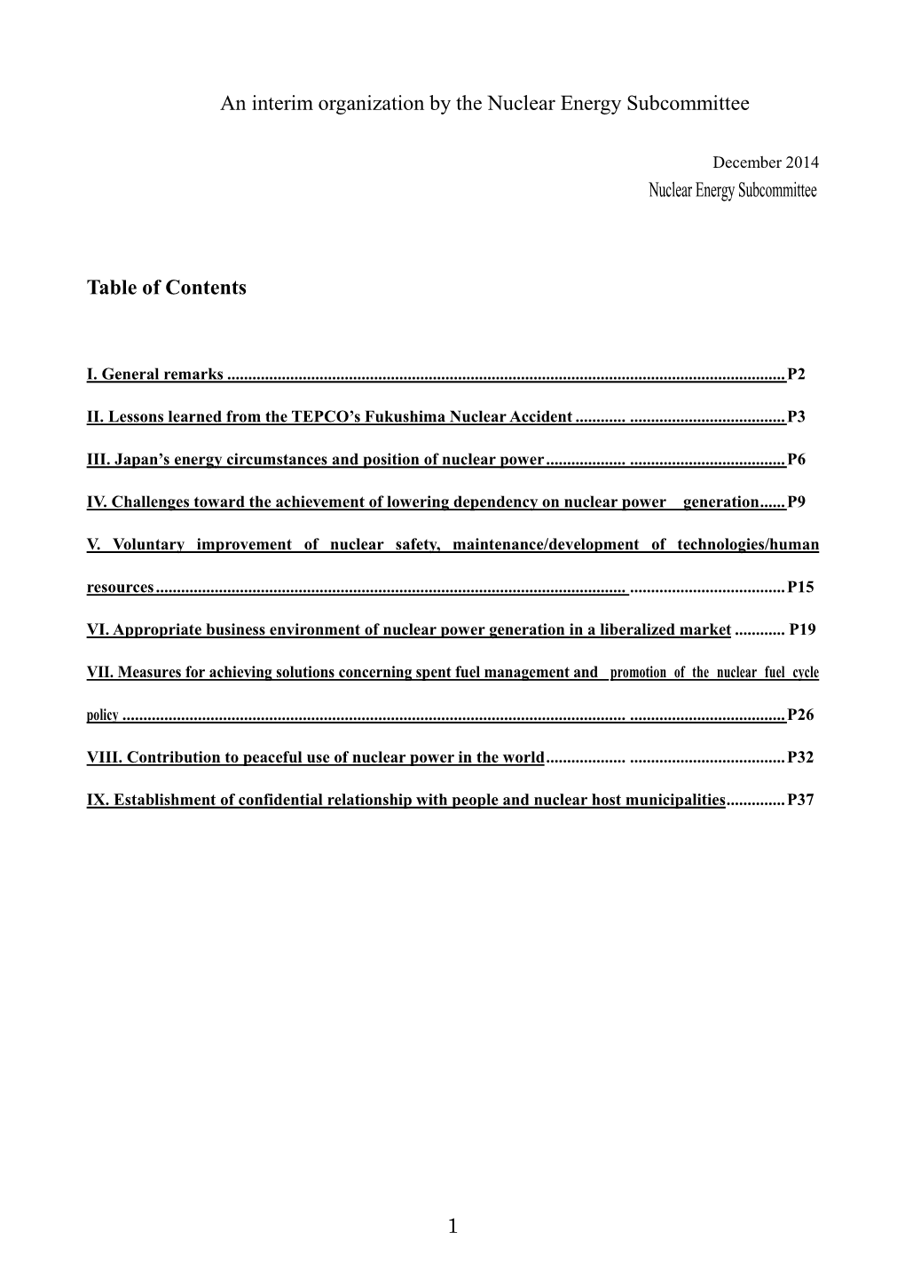 An Interim Organization by the Nuclear Energy Subcommittee