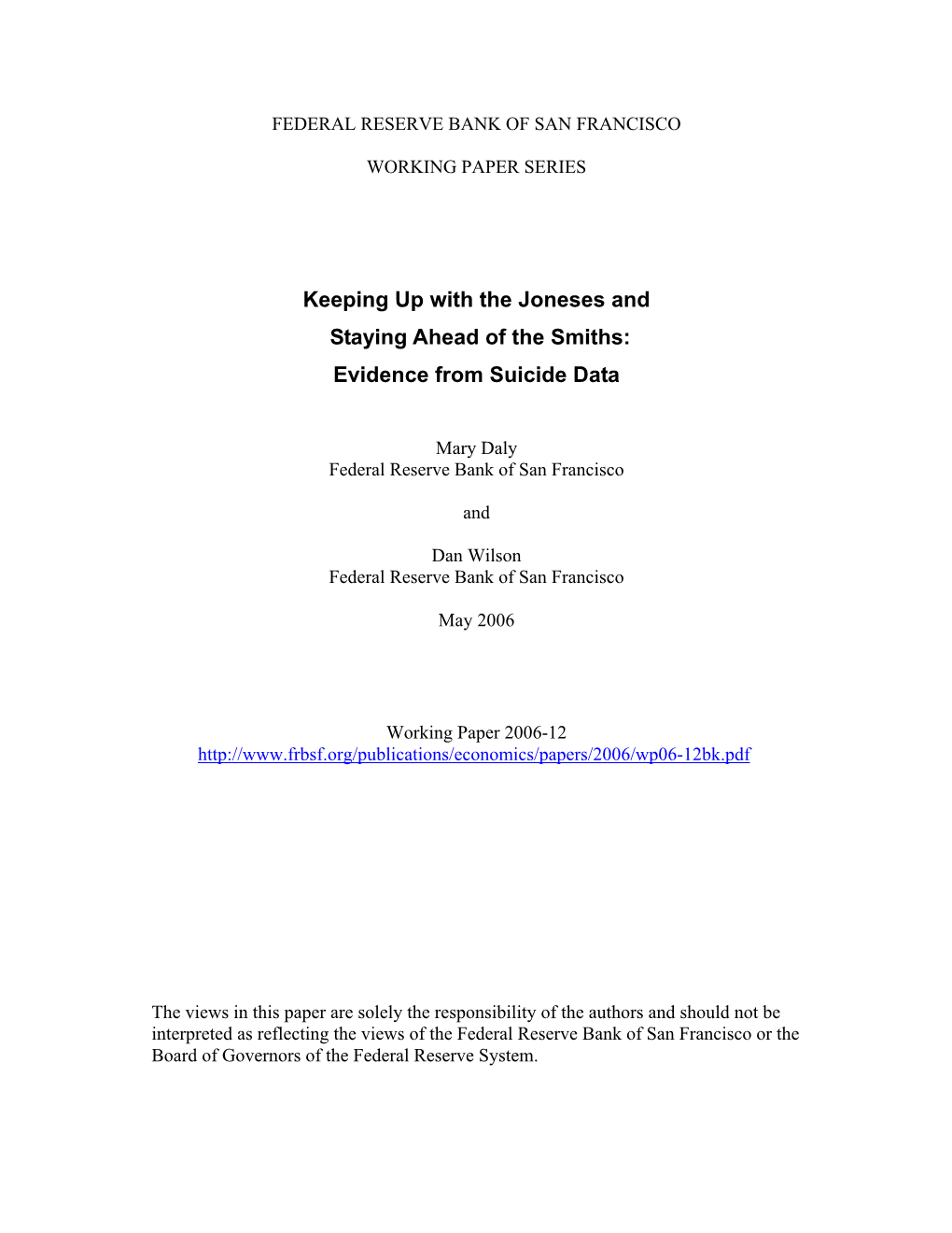 Keeping up with the Joneses and Staying Ahead of the Smiths Evidence from Suicide Data