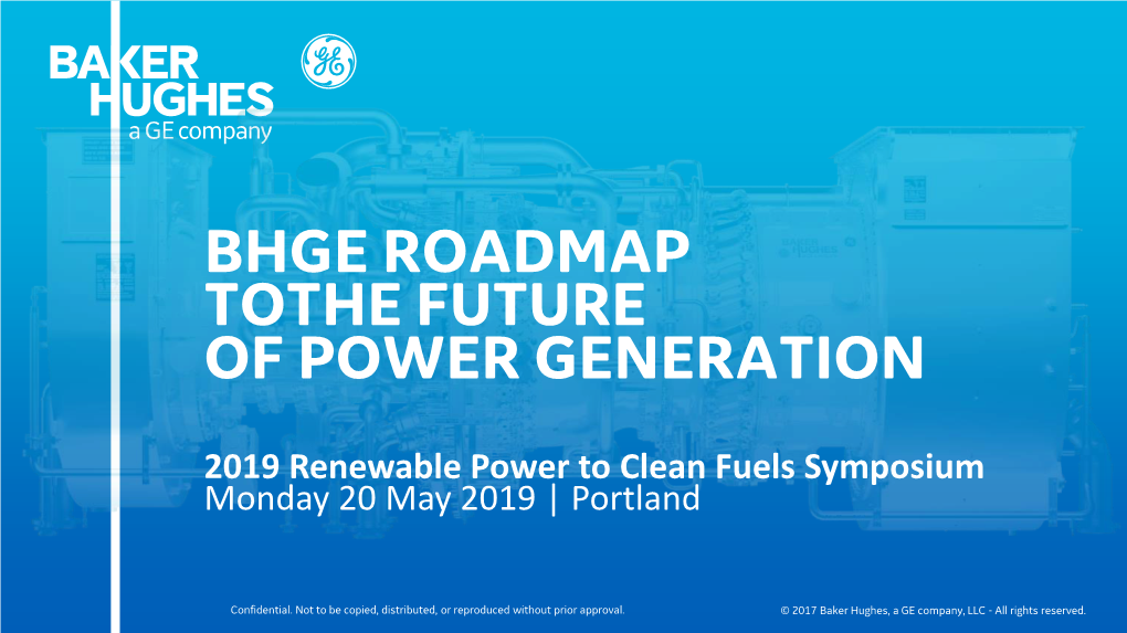 BHGE Roadmap to the Future of Power Generation