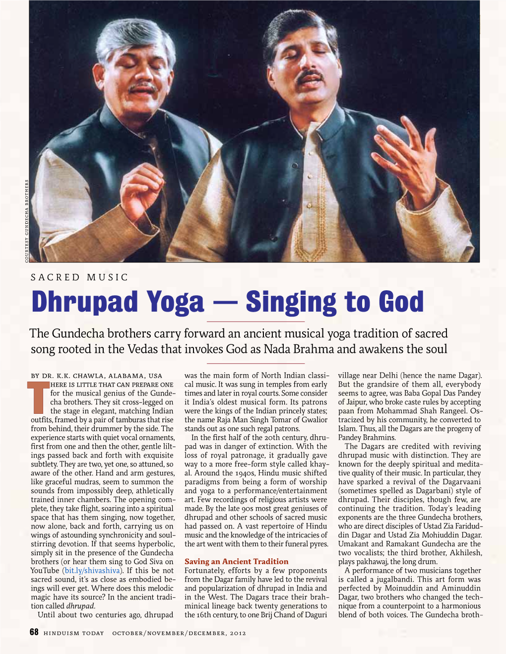 Dhrupad Yoga — Singing To