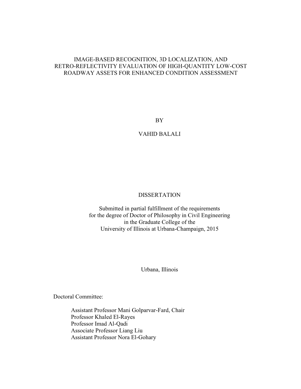 Image-Based Recognition, 3D Localization, and Retro-Reflectivity Evaluation of High-Quantity Low-Cost Roadway Assets for Enhanced Condition Assessment