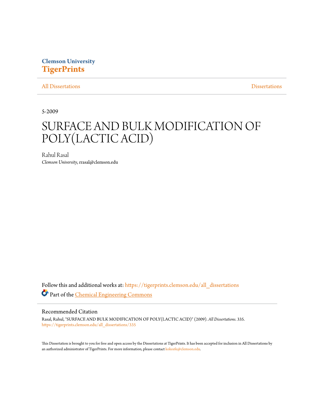 SURFACE and BULK MODIFICATION of POLY(LACTIC ACID) Rahul Rasal Clemson University, Rrasal@Clemson.Edu