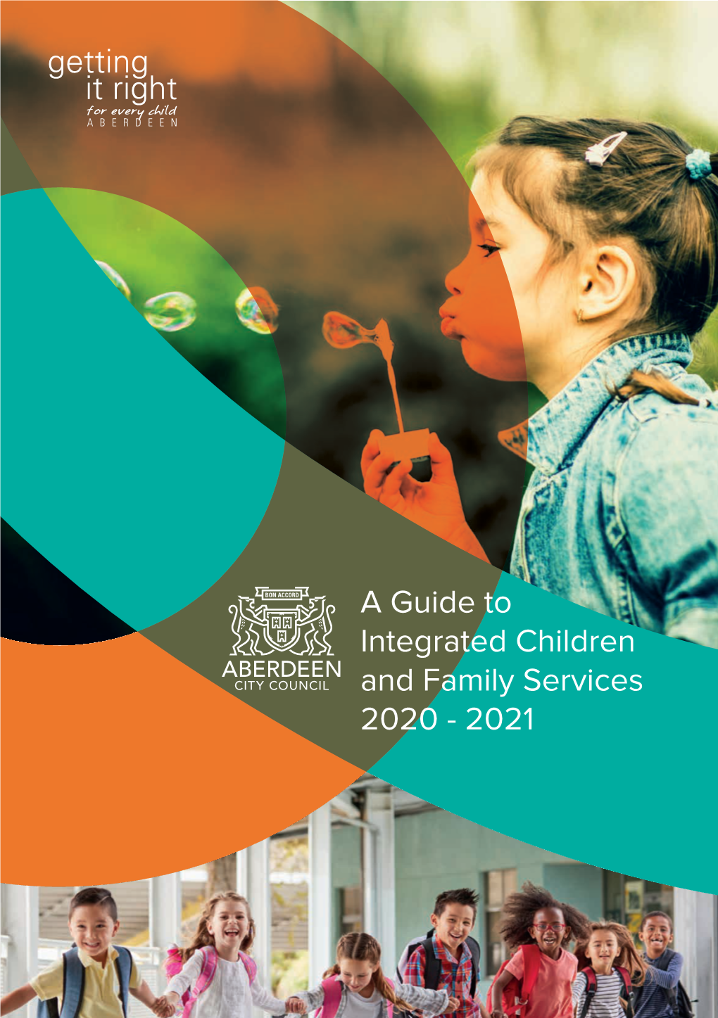 A Guide to Integrated Children and Family