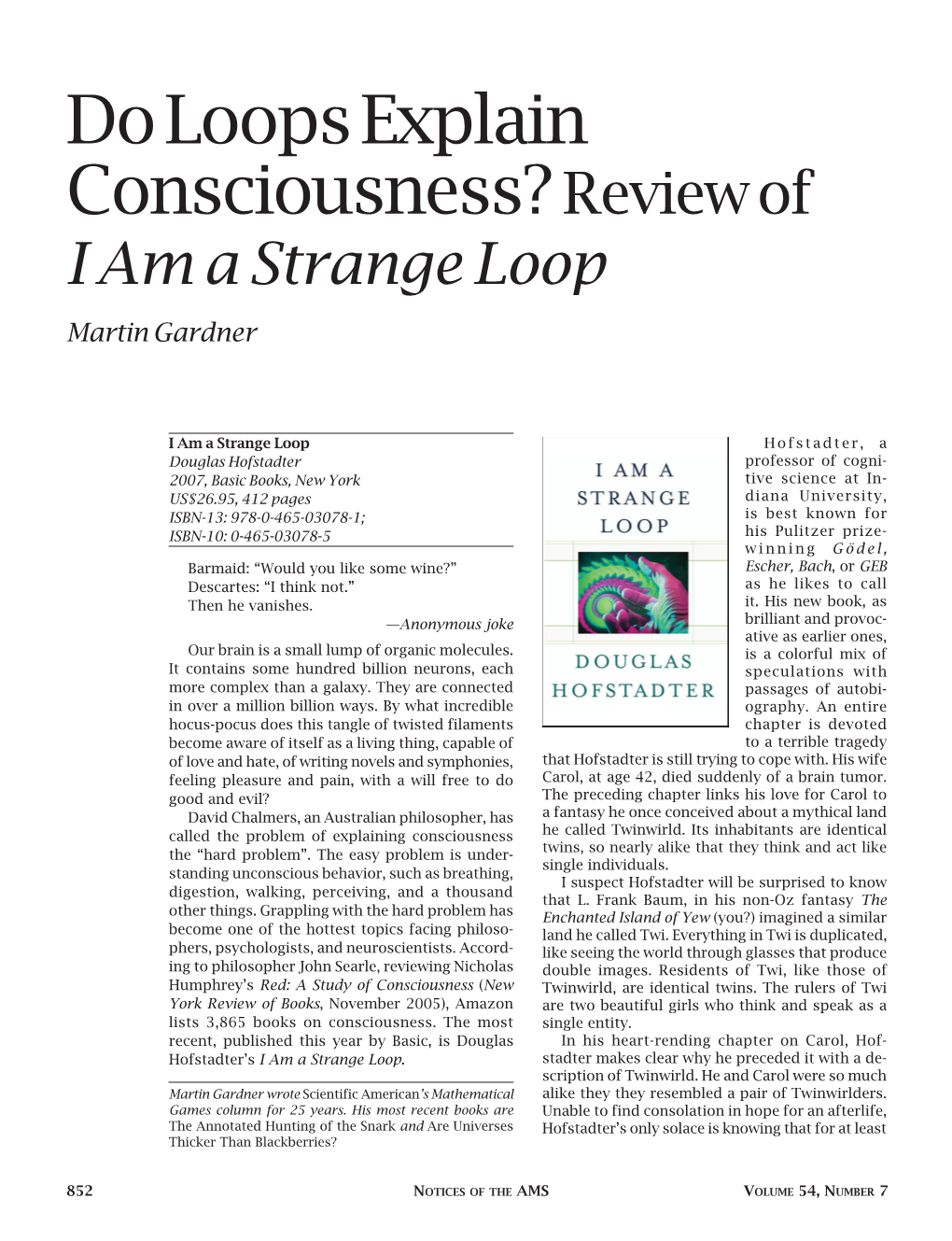 Do Loops Explain Consciousness? Review of I Am a Strange Loop Martin Gardner