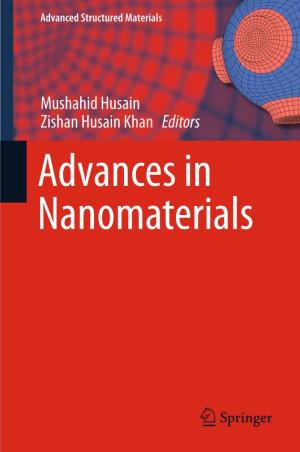Mushahid Husain Zishan Husain Khan Editors Advances in Nanomaterials Advanced Structured Materials