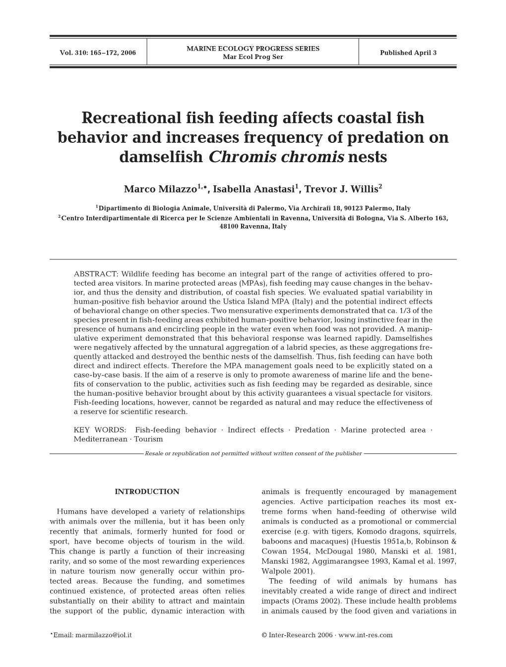 Recreational Fish Feeding Affects Coastal Fish Behavior and Increases Frequency of Predation on Damselfish Chromis Chromis Nests