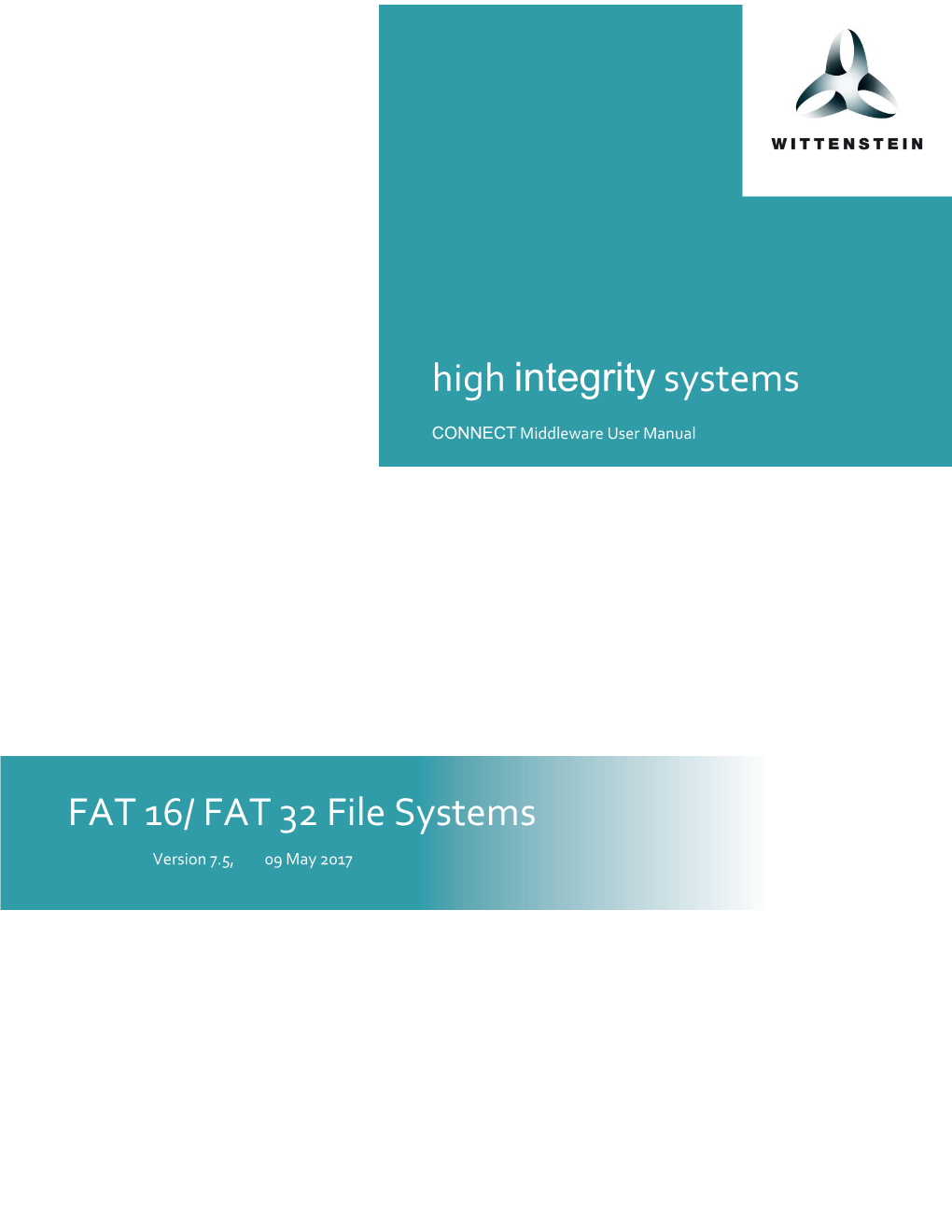 High Integrity Systems FAT 16/ FAT 32 File Systems