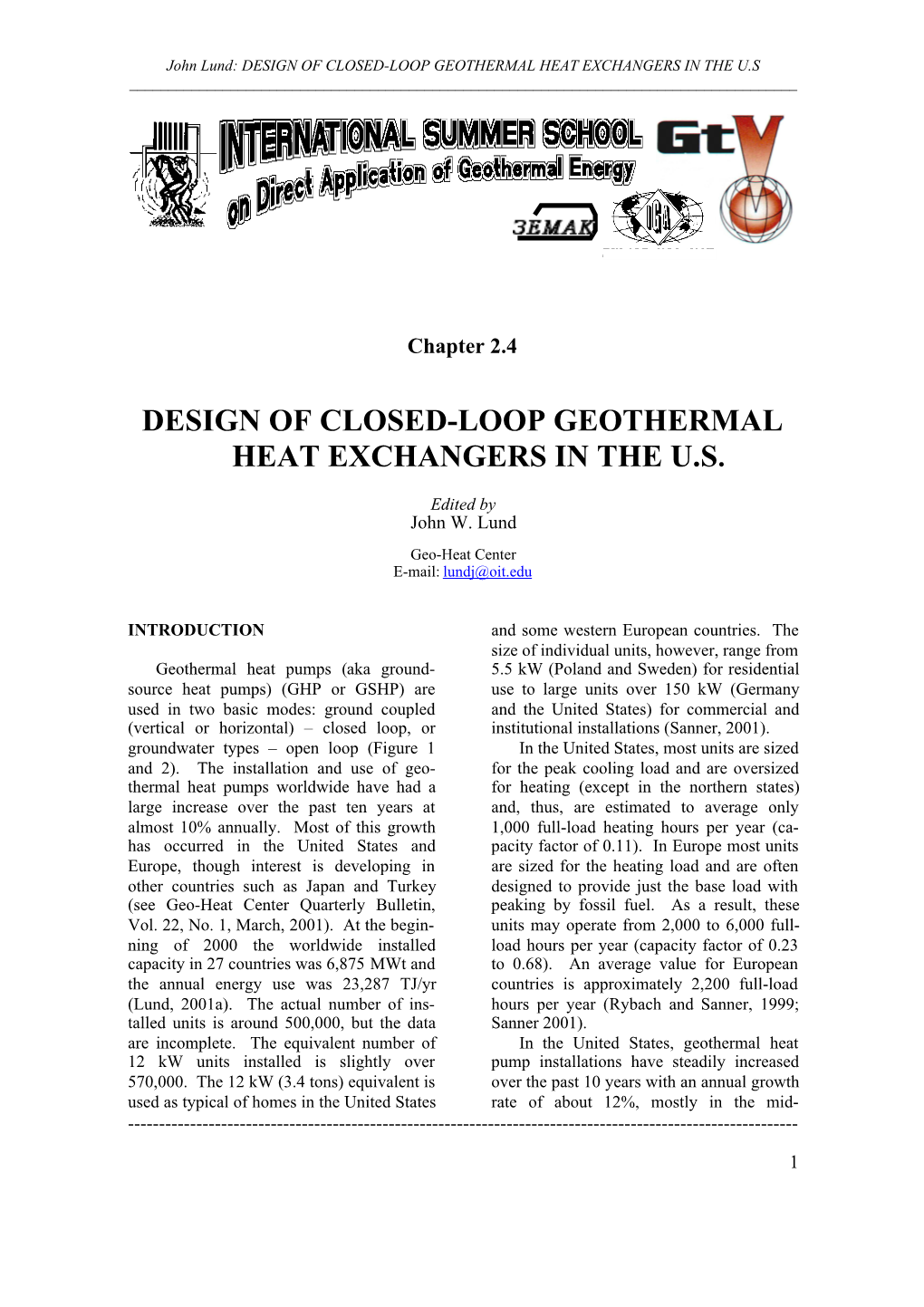 Design of Closed-Loop Geothermal Heat Exchangers in the U.S ______