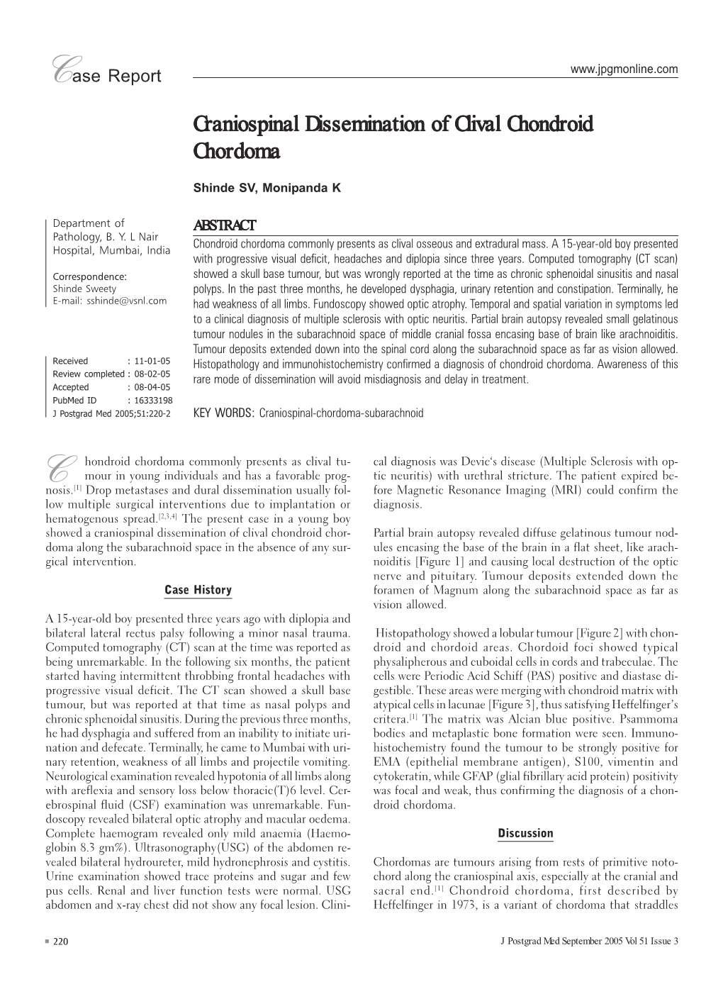 Craniospinal Dissemination of Clival Chondroid Chordoma