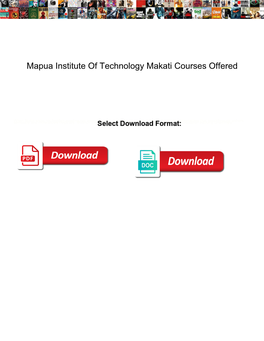 Mapua Institute of Technology Makati Courses Offered