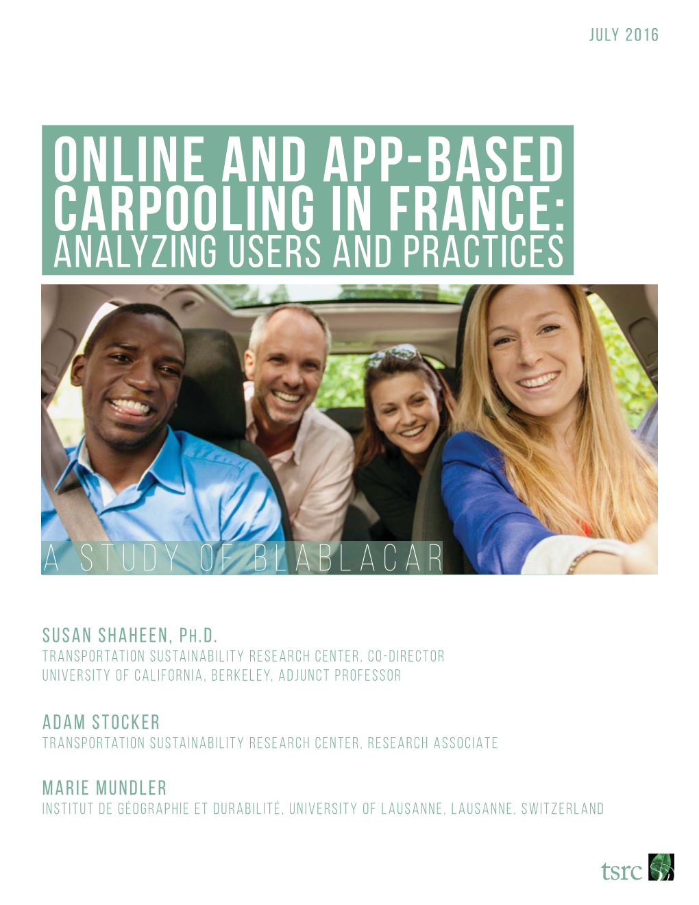 Online and App-Based Carpooling in France: Analyzing Users and Practices