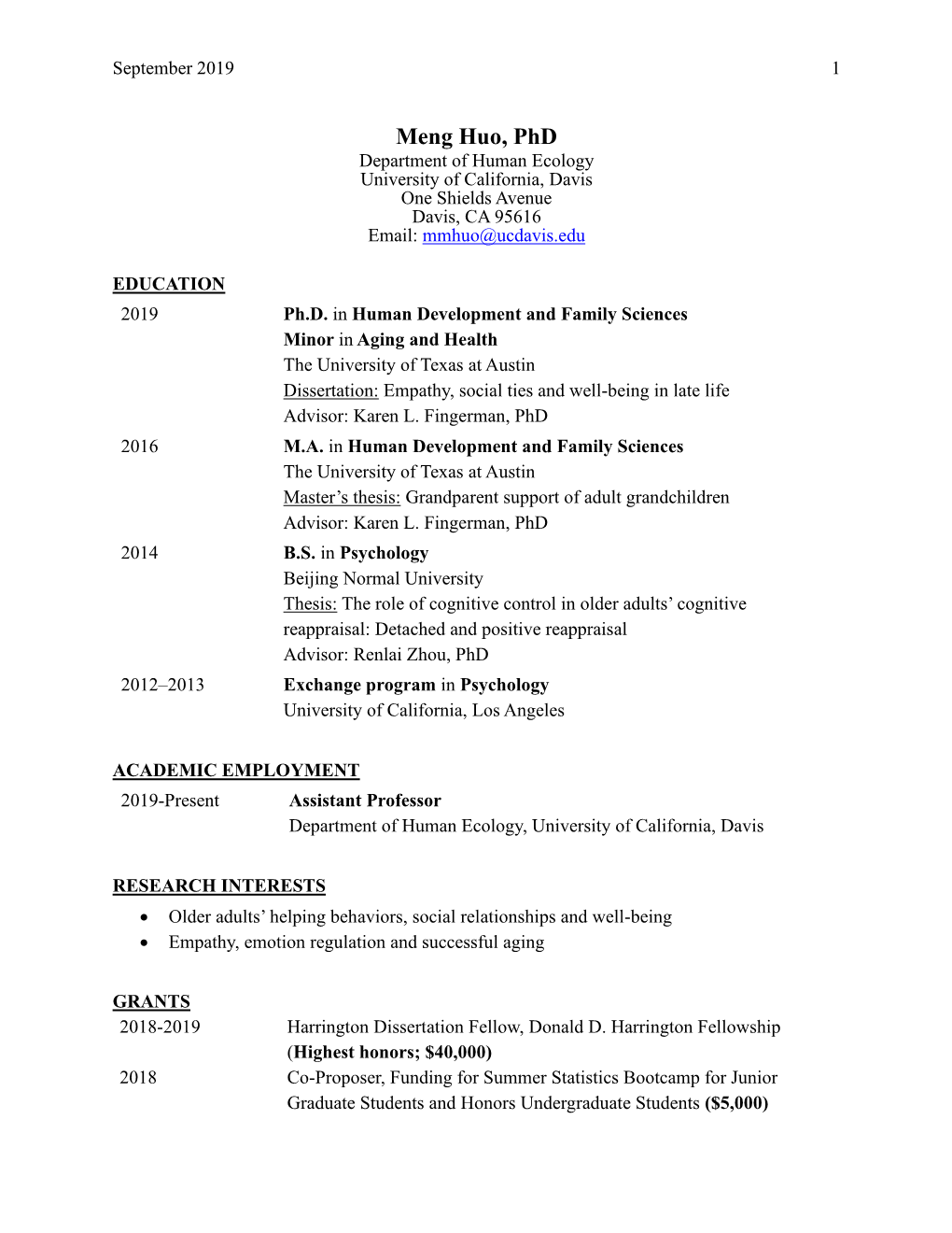 Meng Huo, Phd Department of Human Ecology University of California, Davis One Shields Avenue Davis, CA 95616 Email: Mmhuo@Ucdavis.Edu