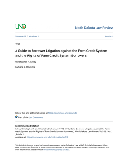 A Guide to Borrower Litigation Against the Farm Credit System and the Rights of Farm Credit System Borrowers