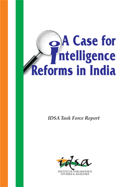 A Case for Intelligence Reforms in India
