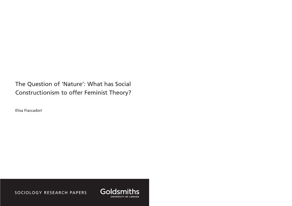 The Question of 'Nature': What Has Social Constructionism to Offer Feminist Theory?