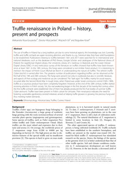 Truffle Renaissance in Poland – History, Present and Prospects Aleksandra Rosa-Gruszecka1*, Dorota Hilszczańska2, Wojciech Gil3 and Bogusław Kosel4