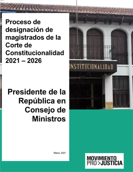 El Informe De La Designación Por El Presidente Giammattei