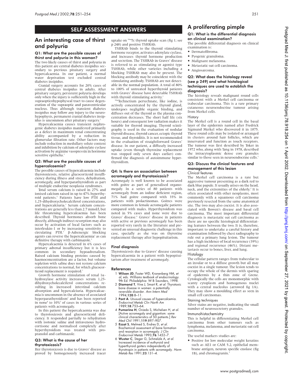 SELF ASSESSMENT ANSWERS an Interesting Case of Thirst and Polyuria a Proliferating Pimple