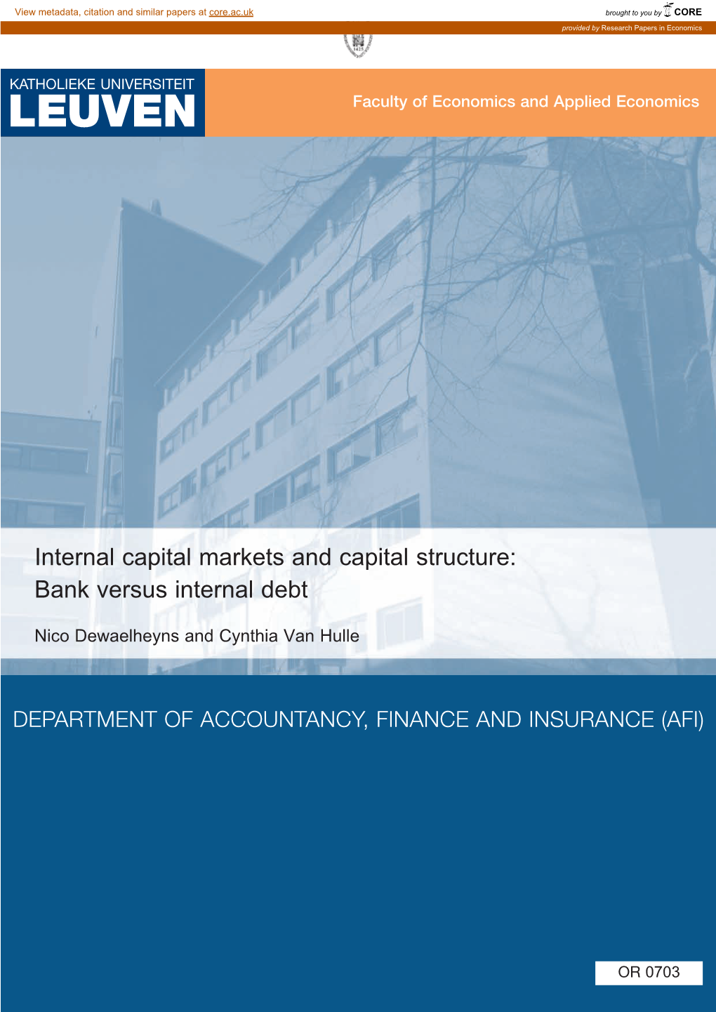 Internal Capital Markets and Capital Structure: Bank Versus Internal Debt