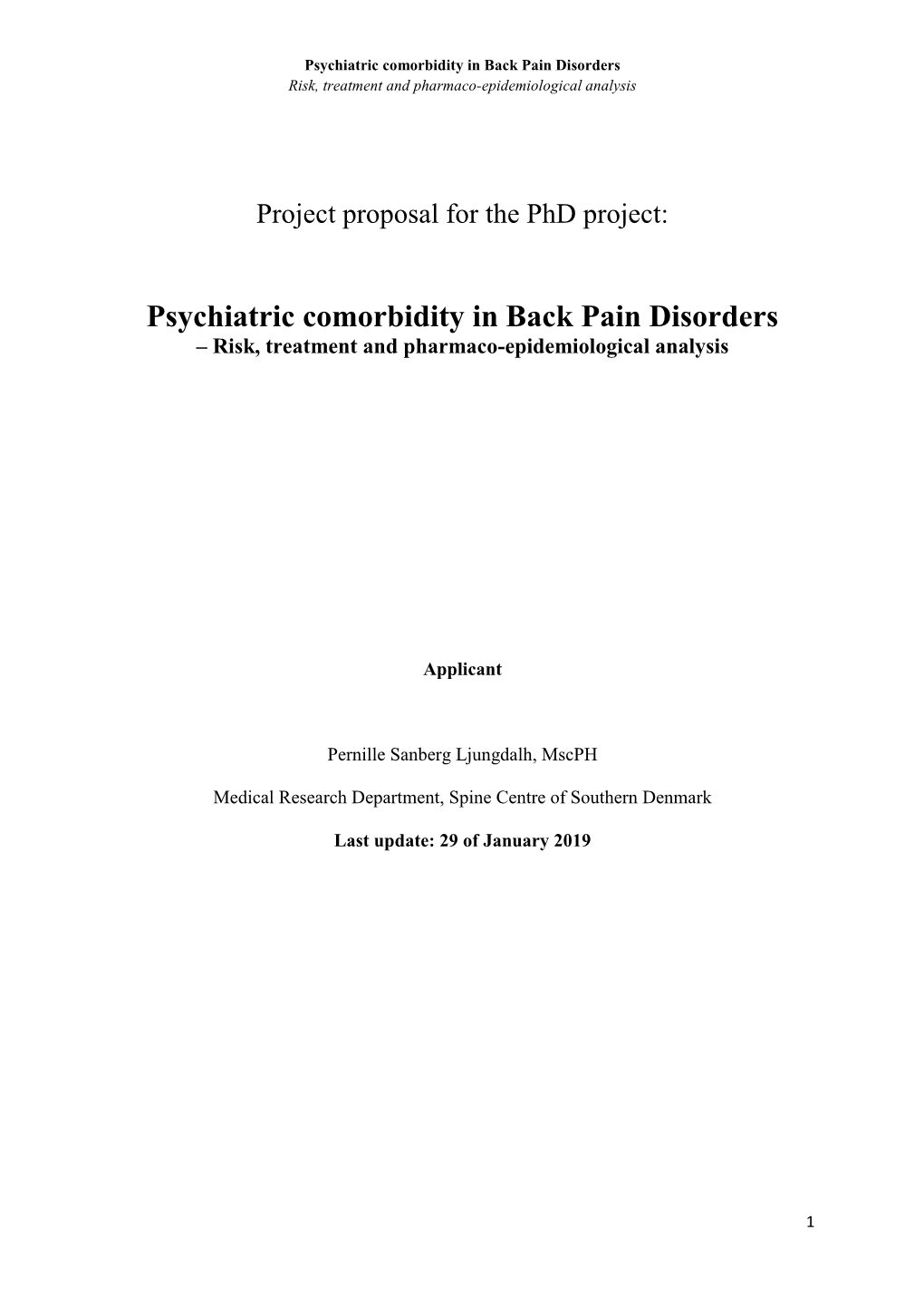 Psychiatric Comorbidity in Back Pain Disorders Risk, Treatment and Pharmaco-Epidemiological Analysis