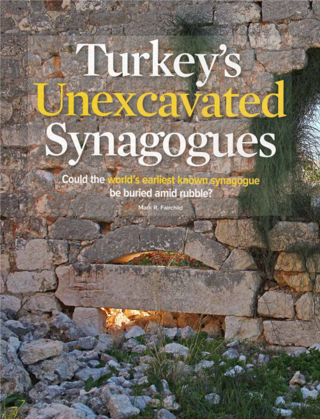 Turkey's Unexcavated Synagogues: Could The