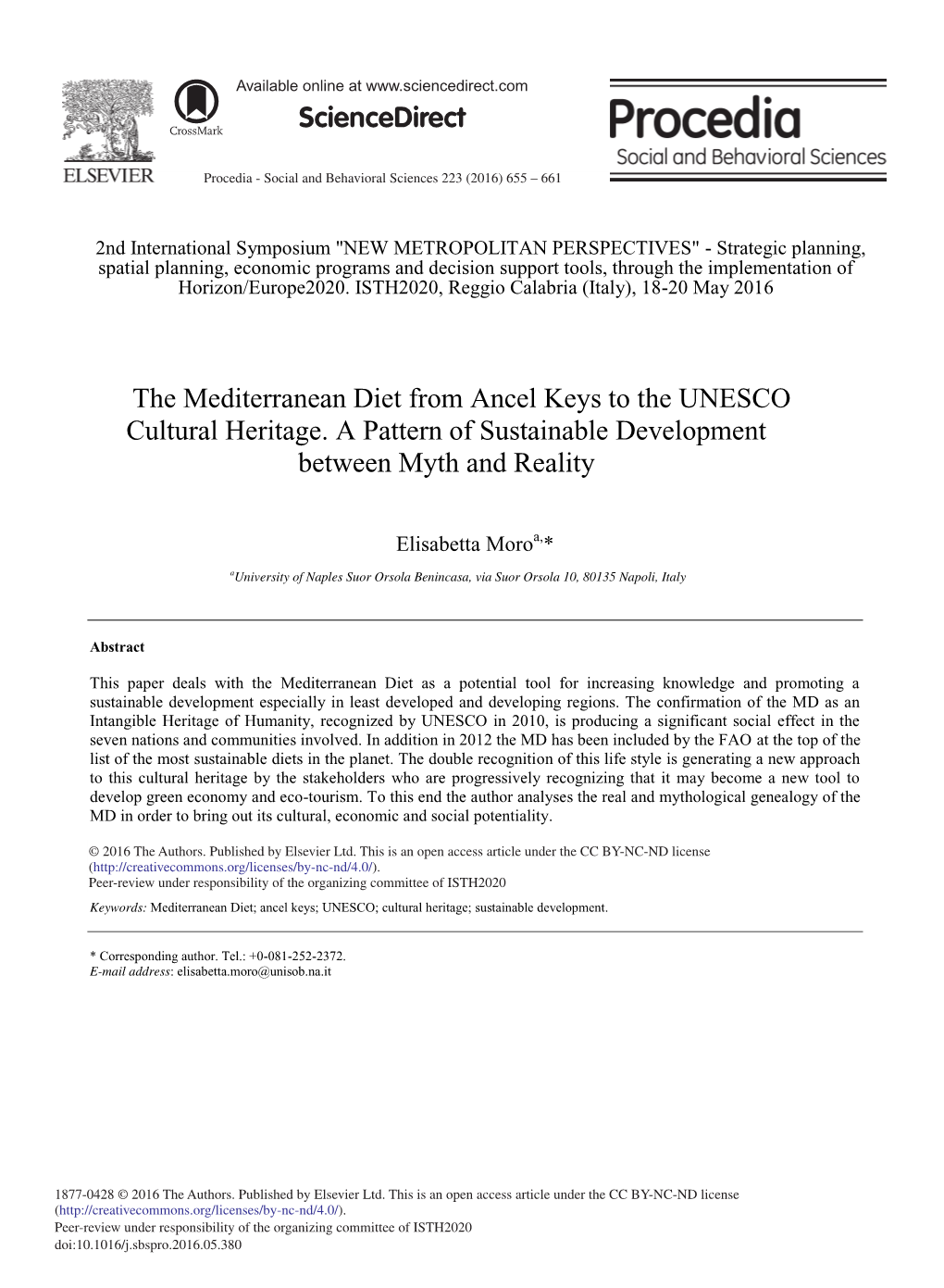 The Mediterranean Diet from Ancel Keys to the UNESCO Cultural Heritage