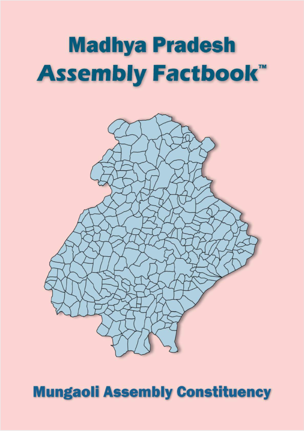 Mungaoli Assembly Madhya Pradesh Factbook