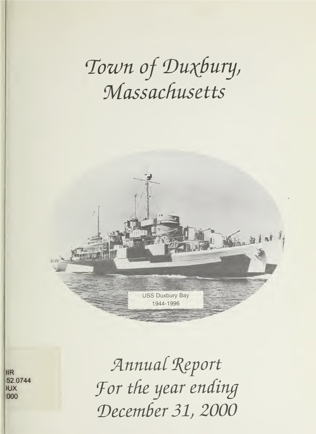 Annual Report for the Town of Duxbury for the Year Ending