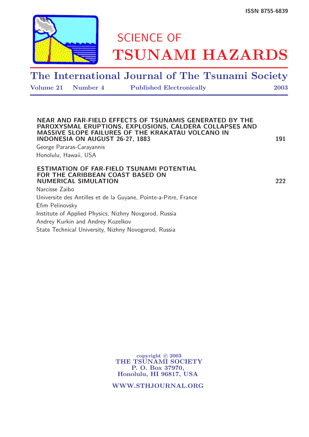 TSUNAMI HAZARDS the International Journal of the Tsunami Society Volume 21 Number 4 Published Electronically 2003