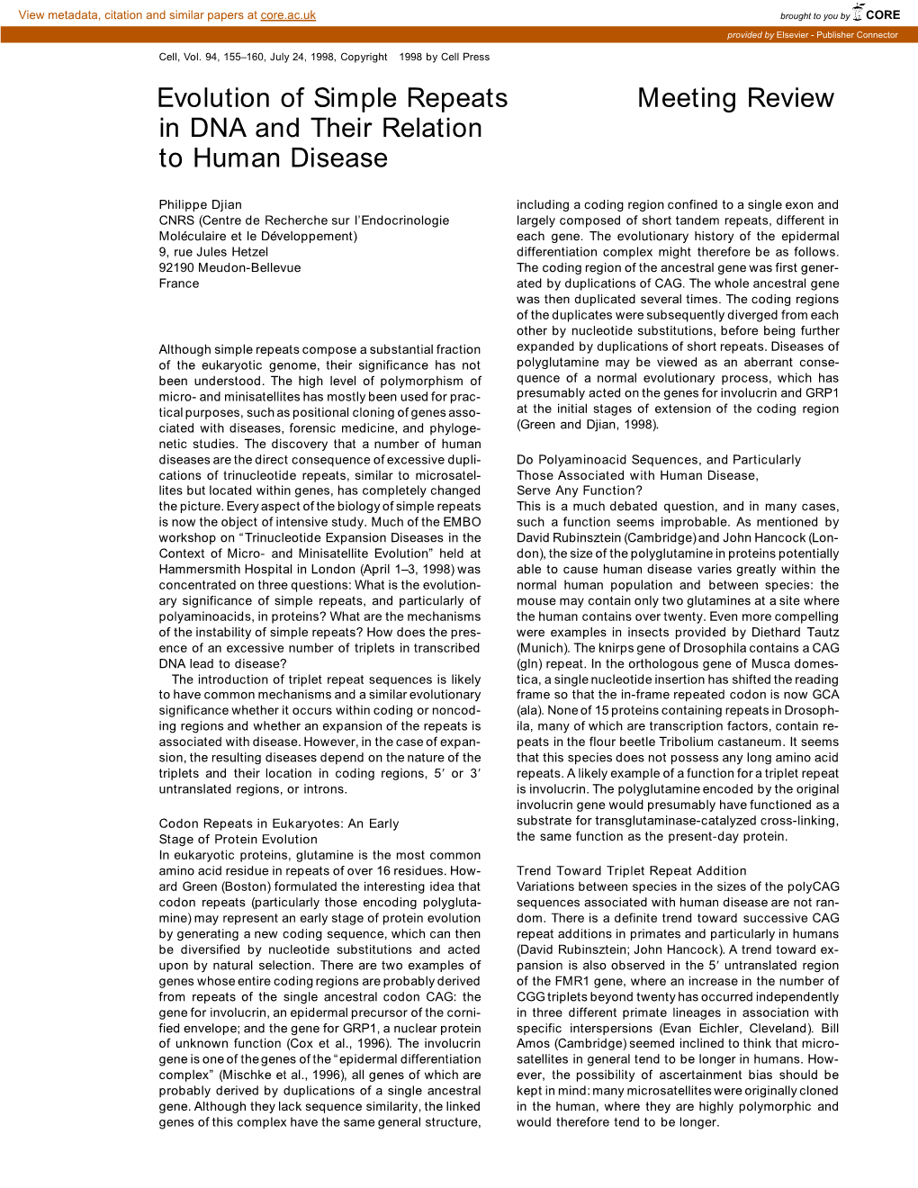 Evolution of Simple Repeats Meeting Review in DNA and Their Relation to Human Disease