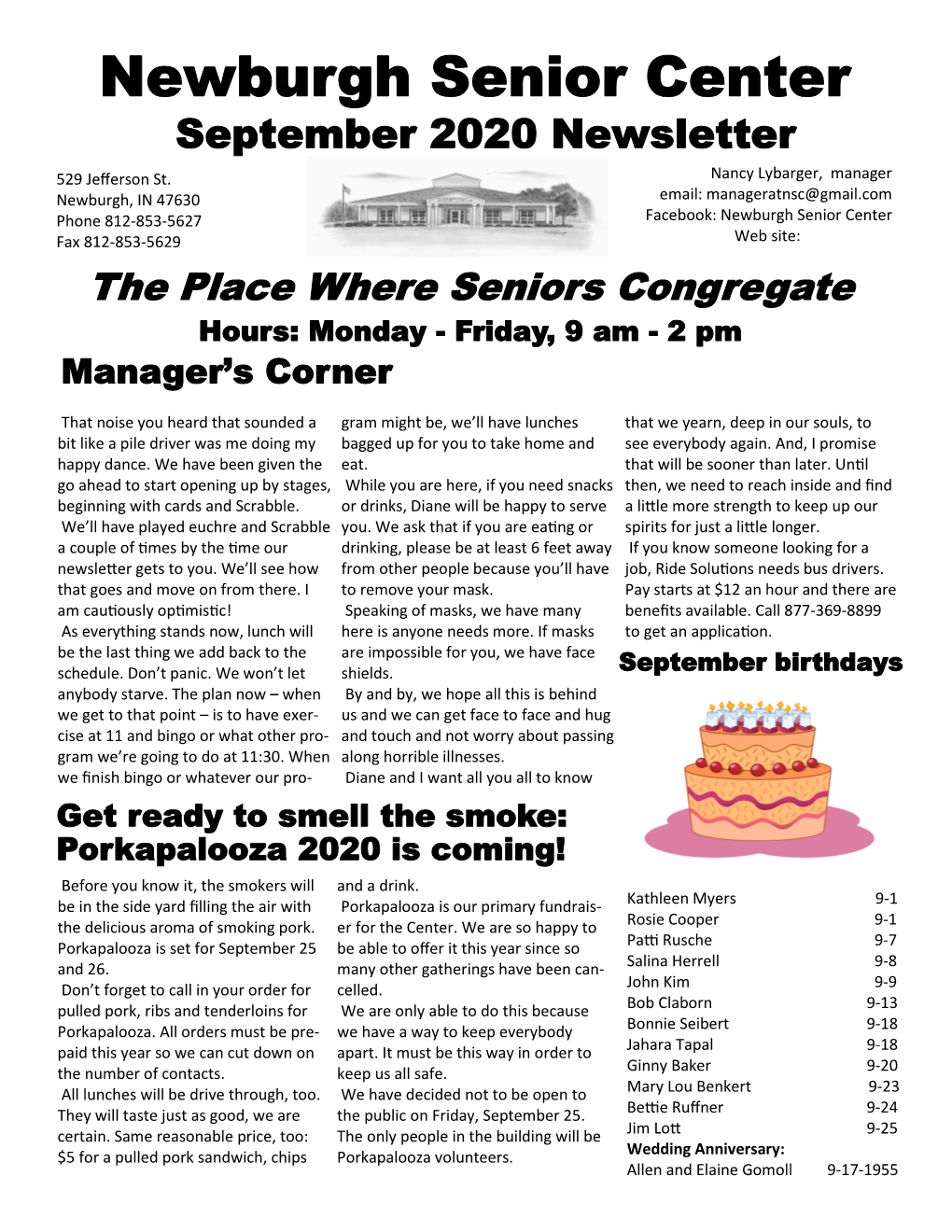 You Can Support the Senior Center By:  Enjoying Our Pulled Pork Lunches on Friday, September 25 and Saturday, September 26