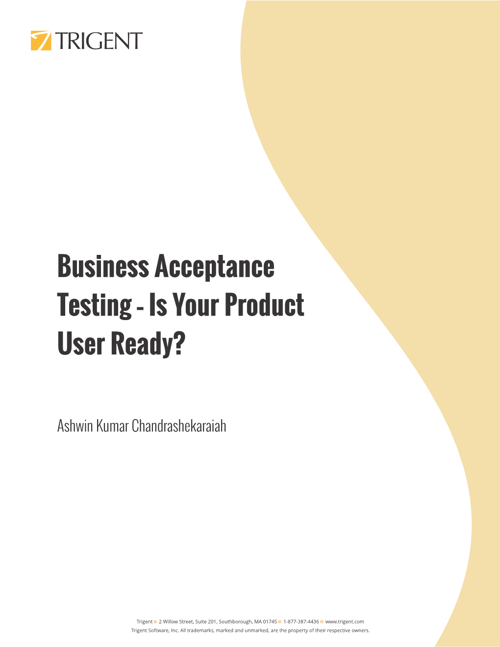 Business Acceptance Testing – Is Your Product User Ready?